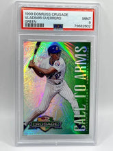 Load image into Gallery viewer, 1998 Donruss Crusade Vladimir Guerrero Call To Arms Green /250 PSA 9 Expos
