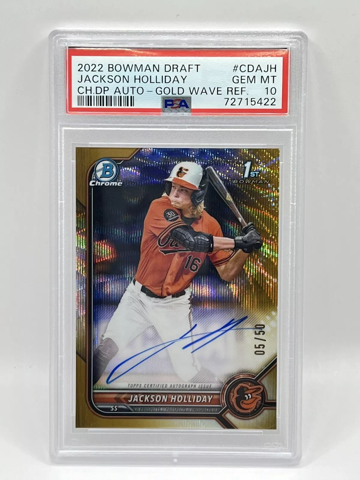 2022 Bowman Chrome Jackson Holliday 1st Gold Wave Auto /50 PSA 10 Orioles