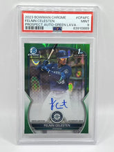 Load image into Gallery viewer, 2023 Bowman Chrome Felnin Celesten 1st Green Lava Auto /99 PSA 9 Mariners
