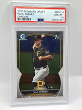 Load image into Gallery viewer, 2023 Bowman Draft Paul Skenes Chrome 1st PSA 10 Pirates
