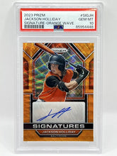 Load image into Gallery viewer, 2023 Panini Prizm Jackson Holiday Orange Wave Auto /60 PSA 10 Orioles
