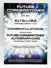 Load image into Gallery viewer, 2023 Topps Future Conerstones Certified Elly De La Cruz Auto /99 #FC-ED
